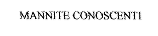 MANNITE CONOSCENTI