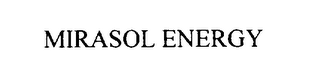 MIRASOL ENERGY