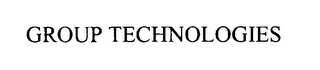 GROUP TECHNOLOGIES