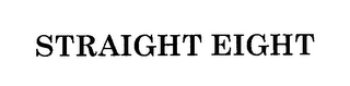 STRAIGHT EIGHT