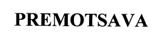 PREMOTSAVA