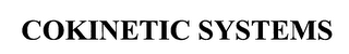 COKINETIC SYSTEMS