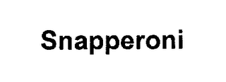 SNAPPERONI