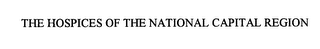 THE HOSPICES OF THE NATIONAL CAPITAL REGION