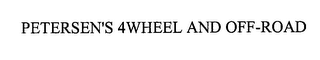 PETERSEN'S 4WHEEL AND OFF-ROAD