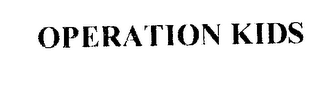 OPERATION KIDS