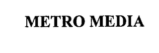 METRO MEDIA