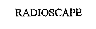 RADIOSCAPE