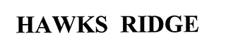 HAWKS RIDGE