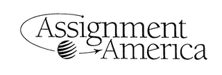 ASSIGNMENT AMERICA