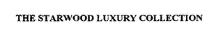 THE STARWOOD LUXURY COLLECTION