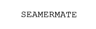 SEAMERMATE