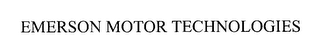 EMERSON MOTOR TECHNOLOGIES