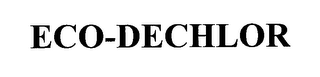 ECO DECHLOR