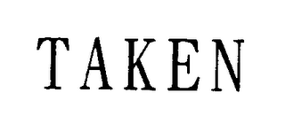 TAKEN