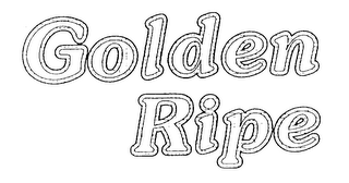 GOLDEN RIPE