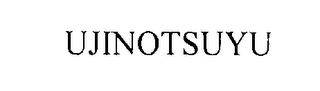 UJINOTSUYU