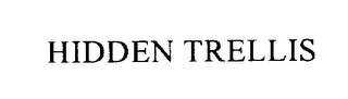 HIDDEN TRELLIS
