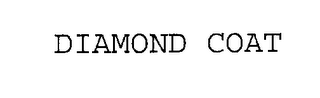 DIAMOND COAT
