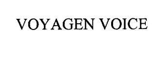VOYAGEN VOICE