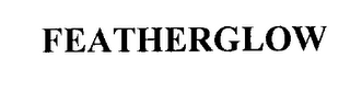 FEATHERGLOW