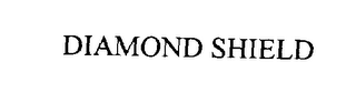 DIAMOND SHIELD