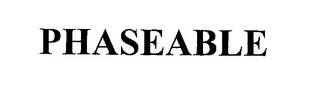 PHASEABLE