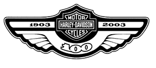 1903 HARLEY-DAVIDSON MOTOR CYCLE 2003 100