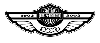 1903 HARLEY-DAVIDSON MOTOR CYCLE 2003 100