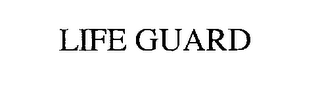 LIFE GUARD