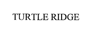 TURTLE RIDGE
