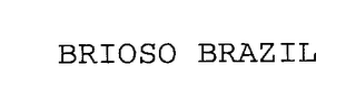 BRIOSO BRAZIL
