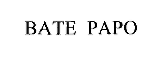 BATE PAPO