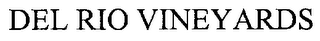 DEL RIO VINEYARDS