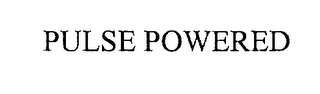 PULSE POWERED