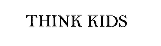 THINK KIDS