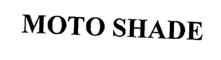 MOTO SHADE