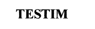 TESTIM