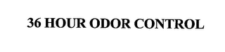 36 HOUR ODOR CONTROL