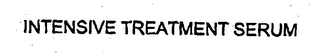 INTENSIVE TREATMENT SERUM