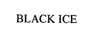 BLACK ICE