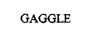 GAGGLE