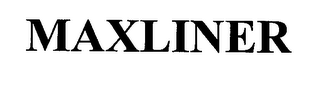 MAXLINER