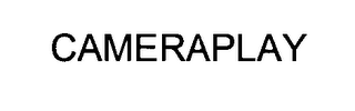 CAMERAPLAY