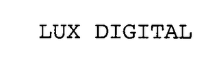 LUX DIGITAL