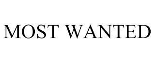MOST WANTED