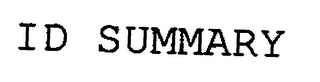 ID SUMMARY
