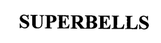 SUPERBELLS