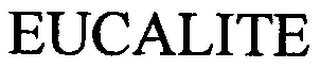 EUCALITE