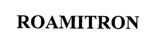 ROAMITRON